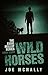 Wild Horses (The Eddie Malloy Series #8)