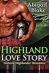 Highland Love Story Highland Love Story