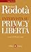 Intervista su privacy e libertà
