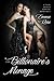 The Billionaire's Menage: A New Adult Erotic Romance