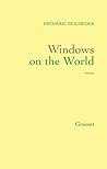 Windows on the world by Frédéric Beigbeder
