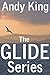 The Glide Series: Books 1-3 (The Glide Series Boxed Set)