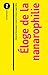 Eloge de la nanarophilie