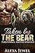 Taken by the Bear