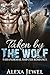 Taken by the Wolf