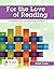 For the Love of Reading: Su...