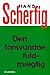 Den forsvundne fuldmægtig by Hans Scherfig