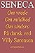 Seneca. Om vrede, om mildhe...