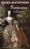 Fantomina, or Lov...