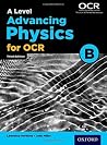 A Level Advancing Physics for OCR B A Level Advancing Physics for OCR B