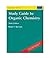 Study Guide to Organic Chemistry