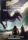 The Dragon King by Anthony  Russo