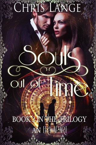 Souls out of Time (An Era Apart, #2)