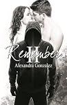 Remember Tome 2 by Alexandra Gonzalez