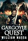 Gargoyle Quest (Gargoyle Knight #2)