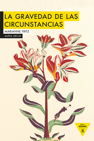 Portada de La gravedad de las circunstancias, de Marianne Fritz