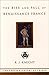 The Rise and Fall of Renaissance France