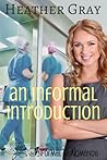 An Informal Introduction (Informal Romance, #3) An Informal Introduction (Informal Romance, #3)