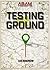 Testing Ground    (The APEX Cycle # 4)
