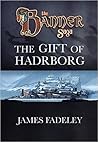 The Gift of Hadrborg (The Banner Saga) The Gift of Hadrborg (The Banner Saga)