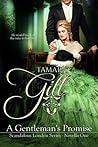 A Gentleman's Promise by Tamara Gill