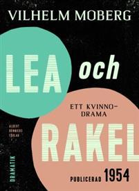 Lea och Rakel: ett kvinnodrama (ebook)