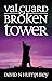 Valguard: Broken Tower
