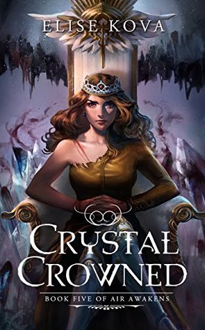 Crystal Crowned (Air Awakens, #5)