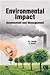Environmental Impact: Assessment and Management