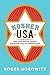 Kosher USA: How Coke Became Kosher and Other Tales of Modern Food (Arts and Traditions of the Table: Perspectives on Culinary History)