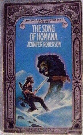 The Song of Homana (Chronicles of the Cheysuli, #2)
