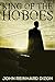 King of the Hoboes: A Thriller