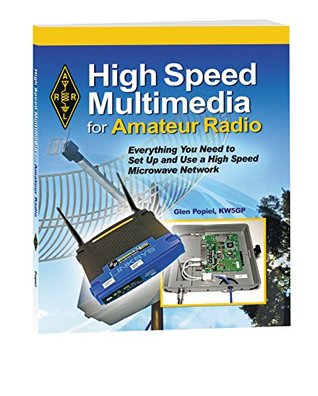 High Speed Multimedia for Amateur Radio (Kindle Edition)