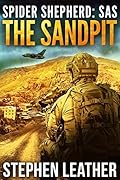 The Sandpit: An Action-Packed Spider Shepherd SAS Novella