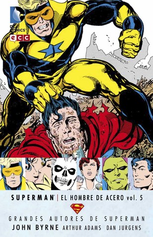 Superman - El Hombre de Acero: volumen 5 (Grandes Autores de Superman: John Byrne, #5)
