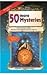 50 More Mysteries