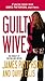 Guilty Wives by James  Patterson