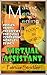 MAKING MONEY ONLINE AS A VIRTUAL ASSISTANT: Proven Steps And Strategies Of Making Money Being An Online Virtual Assistant (MONEY STRATEGIES Book 2)