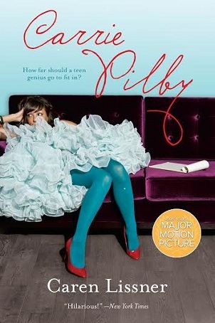 Carrie Pilby: The Hilarious YA Novel Now a Major Netflix Original Film (Harlequin Teen)