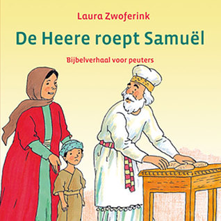 De Heere roept Samuël (Unknown Binding)