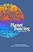 Planet Dancing
