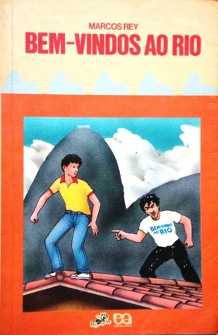 Bem-Vindos ao Rio (Coleção Vaga-Lume #31)