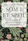 Som i et spejl - Syv markante kvindeskikkelser i litteraturen