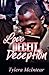 Love, Deceipt & Deception by Tylera McIntear