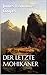 Der letzte Mohikaner: Lederstrumpf-Jugendbuch (German Edition)