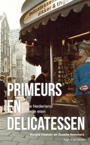 Primeurs en delicatessen (Paperback)