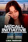 The McCall Initiative Episode 1.9: Redemption
