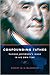 Confounding Father: Thomas Jefferson's Image in His Own Time (Jeffersonian America)