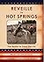 Reveille in Hot Springs: Th...