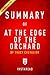 Summary of At the Edge of the Orchard: by Tracy Chevalier | Includes Analysis